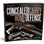 Concealed Carry & Home Defense Fundamentals
